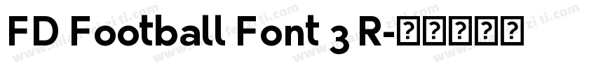 FD Football Font 3 R字体转换